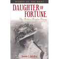 Daughter of Fortune: The Bettie Brown Story - Paperback