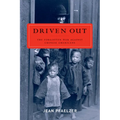 Driven Out: The Forgotten War Against Chinese Americans - Paperback