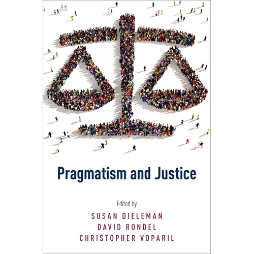 Pragmatism and Justice - Paperback