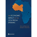 The Economic Impact of the 2014 Ebola Epidemic - Paperback