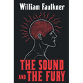 The Sound and the Fury - Paperback