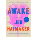 Awake: A Memoir - Hardcover