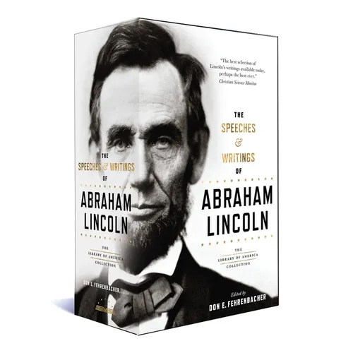 The Speeches & Writings of Abraham Lincoln: A Library of America Boxed Set - Hardcover