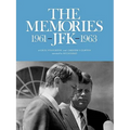 The Memories: JFK 1961-1963 - Paperback