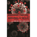 Discordant Pandemic Narratives in the U.S. - Hardcover