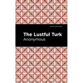 The Lustful Turk - Hardcover