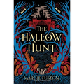 The Hallow Hunt - Hardcover