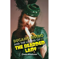Dugan's Bistro and the Legend of the Bearded Lady - Paperback