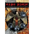 Game Magic: A Designer's Guide to Magic Systems in Theory and Practice - Paperback