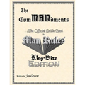 The ComMANdments; The Official Guide Book to Man Rules, King-Size Edition - Paperback
