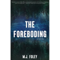 The Foreboding - Paperback