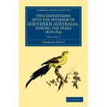 Two Expeditions into the Interior of Southern Australia, during the Years 1828, 1829, 1830, and 1831 - Volume 2 - Paperback