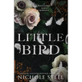 Little Bird: A Why-Choose Mafia Romance - Paperback