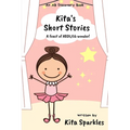 Kita's Short Stories: A feast of ABDL/LG wonder - Paperback