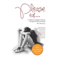 Please eat...: A mother's struggle to free her teenage son from anorexia - Paperback