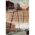 Til the Coal Train Hauled It Away: A Memoir of the Rise and Demise of a Small Town - Paperback