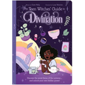 The Teen Witches' Guide to Divination: Discover the Secret Forces of the Universe ... and Unlock Your Own Hidden Power! - Paperback