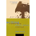 Writing in General and the Short Story in Particular: An Informal Textbook - Paperback