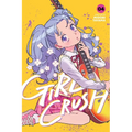 Girl Crush, Vol. 4 - Paperback