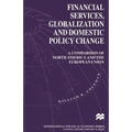Financial Services, Globalization and Domestic Policy Change - Paperback