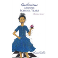 Audacious Middle School Years: (The Coco Series) - Hardcover