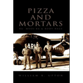 Pizza and Mortars: Ba- Muoi-Ba & Body Bags - Hardcover