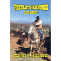 Feedlots, Ranches and Ropin' - Paperback