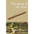 The Quick and the Dead - Paperback