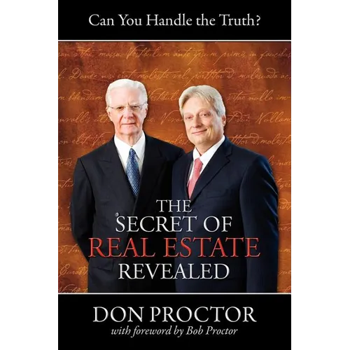 The Secret of Real Estate Revealed - Paperback