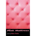 Pink Mattress - Paperback