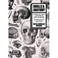 Skulls & Anatomy: Copyright Free Vintage Illustrations for Artists & Designers - Paperback