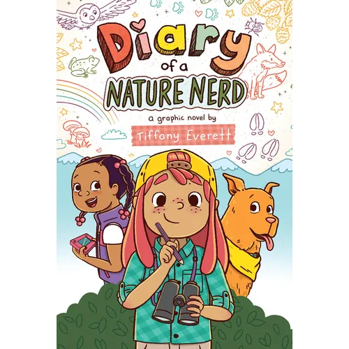 Diary of a Nature Nerd: A Graphic Novel - Hardcover