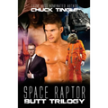 Space Raptor Butt Trilogy - Paperback