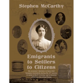 Emigrants to Settlers to Citizens - Paperback