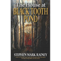 The House at Black Tooth Pond - Paperback
