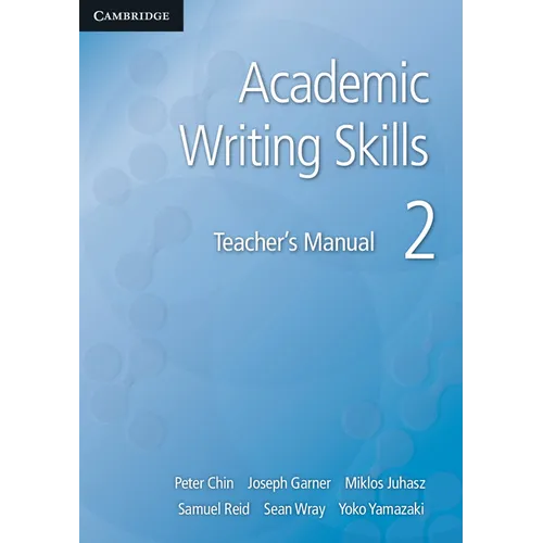 Academic Writing Skills 2 Teacher's Manual - Paperback