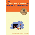 The Collected Stories of Deborah Eisenberg: Stories - Paperback