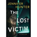 The Lost Victim: A Thriller - Paperback