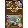 My Year On the Road: How the Tubbs Fire Sent us to Europe and the Camp Fire Brought Us Home - Paperback