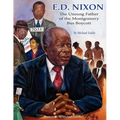 E.D. Nixon: The Unsung Father of the Montgomery Bus Boycott - Paperback