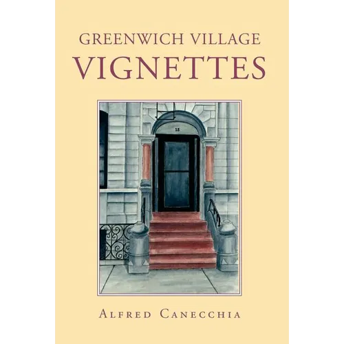 Greenwich Village Vignettes - Hardcover
