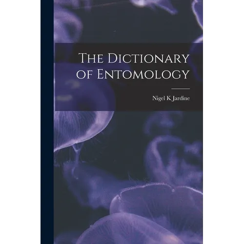 The Dictionary of Entomology - Paperback