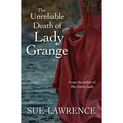 The Unreliable Death of Lady Grange - Paperback