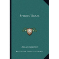Spirits' Book - Paperback