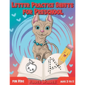 Letter Practice Sheets for Preschool for Kids Ages 3 to 5: Learning Workbook Letter and Number Tracing for Kindergarten with Cute Dog Design - Paperback