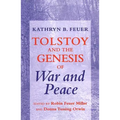 Tolstoy and the Genesis of War and Peace - Paperback