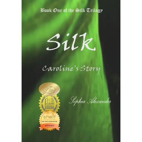 Silk: Caroline's Story - Hardcover