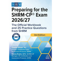 Preparing for the Shrm-Cp(r) Exam 2026/27: The Official Workbook and 25 Practice Questions from Shrm - Paperback