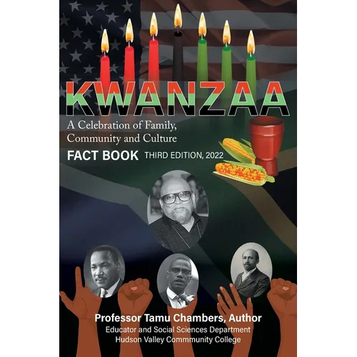 KWANZAA A Celebration of Family, Community and Culture: Fact Book Second Edition 2022 - Paperback