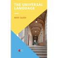 The Universal Language - Paperback